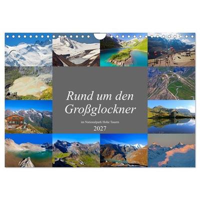 Rund um den Großglockner (Wandkalender 2027 DIN A4 quer), CALVENDO Monatskalender