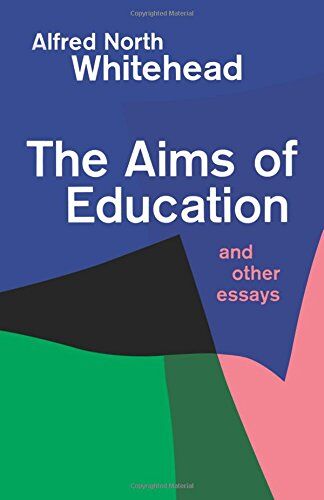 Whitehead, Alfred North - Aims of Education - Preis vom 09.10.2026 07:28:09 h