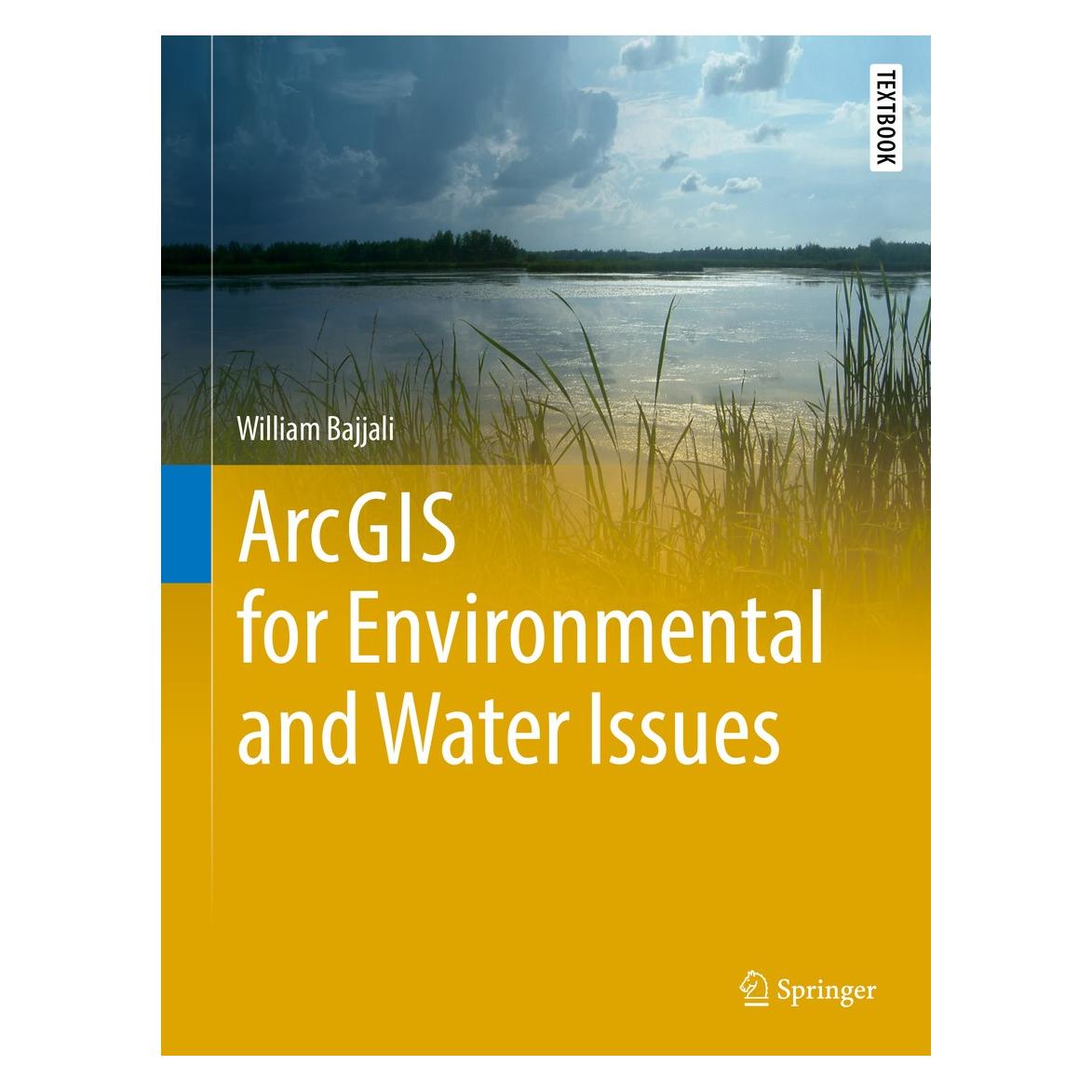 Springer Bajjali:ArcGIS for Environmental and Wa (Englisch, Hardcover, William Bajjali) (9783319611570)