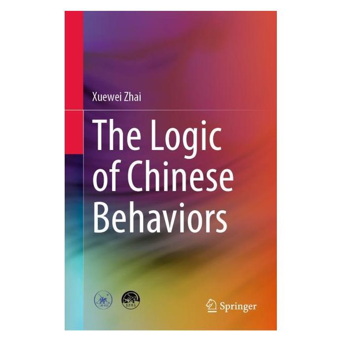 Springer The Logic of Chinese Behaviors (Englisch, Hardcover, Xuewei Zhai) (61644969)