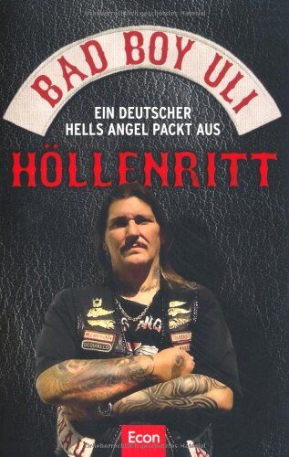Bad Boy Uli (Ulrich Detrois) - Höllenritt: Ein deutscher Hells Angel packt aus - Preis vom 09.10.2026 07:28:09 h