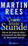Martin Rees - Unsere letzte Stunde - Preis vom 09.10.2026 07:28:09 h