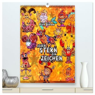 Jeder Stern ein Zeichen (hochwertiger Premium Wandkalender 2026 DIN A2 hoch), Kunstdruck in Hochglanz