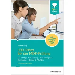 König:100 Fehler bei der MDK-Prüfung, Fachbücher von Jutta König