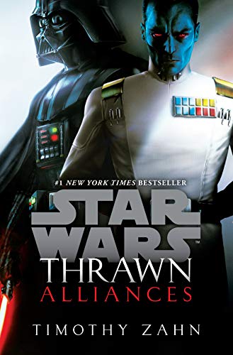 Timothy Zahn - Thrawn: Alliances (Star Wars) (Star Wars: Thrawn, Band 2) - Preis vom 10.10.2026 11:48:34 h