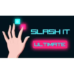 Slash It Ultimate