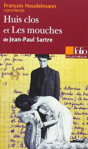 François Noudelmann - Huis clos et Les Mouches de Jean-Paul Sartre - Preis vom 30.09.2026 22:30:23 h