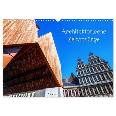 Architektonische Zeitsprünge (Wandkalender 2026 DIN A3 quer), CALVENDO Monatskalender