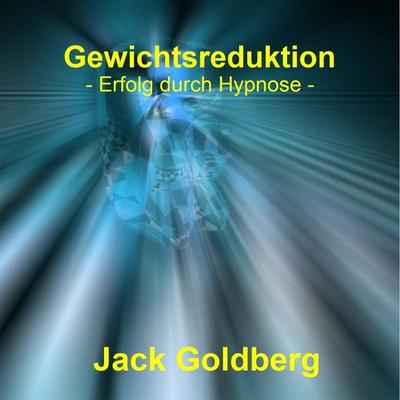 Gewichtsreduktion - Jack Goldberg, Audio, 9783962467142