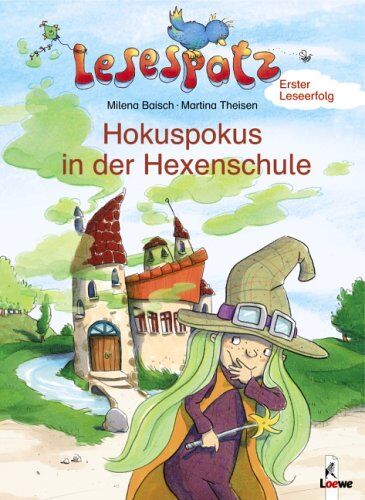 Milena Baisch - Lesespatz. Hokuspokus in der Hexenschule - Preis vom 06.10.2026 07:26:00 h