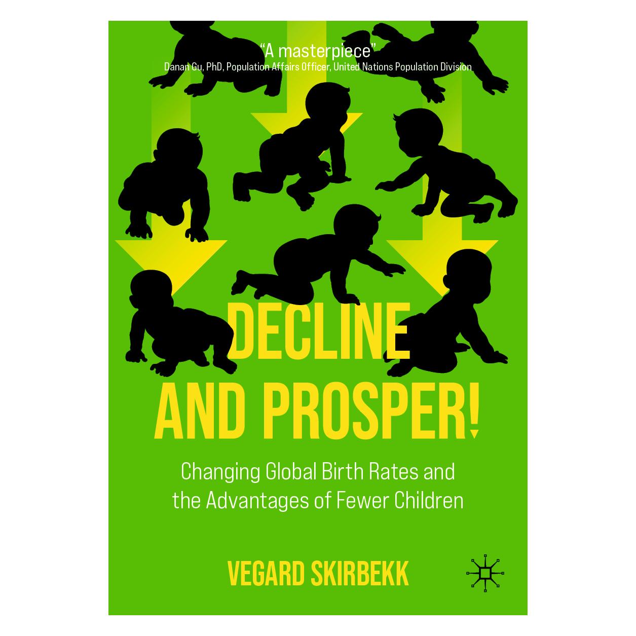 Springer Decline and Prosper! (Englisch, Softcover, Vegard Skirbekk) (45516895)