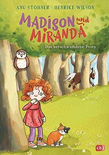 Anu Stohner - Madison und Miranda – Das verschwundene Pony (Die Madison und Miranda-Reihe, Band 2) - Preis vom 11.10.2026 15:43:13 h