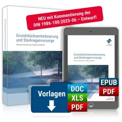 Grundstcksentwsserung und Starkregenvorsorge, Sachbücher von Peter Schmidt, Bernd Ishorst, Vincent Barke