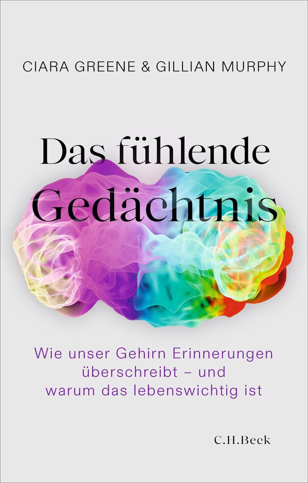 Ciara Greene - Das fühlende Gedächtnis - Preis vom 16.10.2026 11:41:07 h