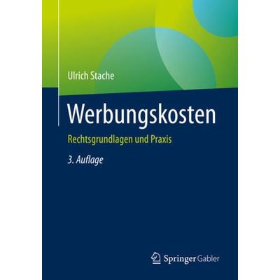 Werbungskosten, Taschenbuch von Ulrich Stache, Springer Fachmedien Wiesbaden GmbH, 978-3-658-34288-3