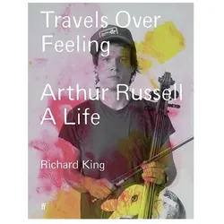 Travels Over Feeling, Biografien von Richard King