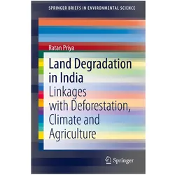 Land Degradation in India, Fachbücher von Ratan Priya