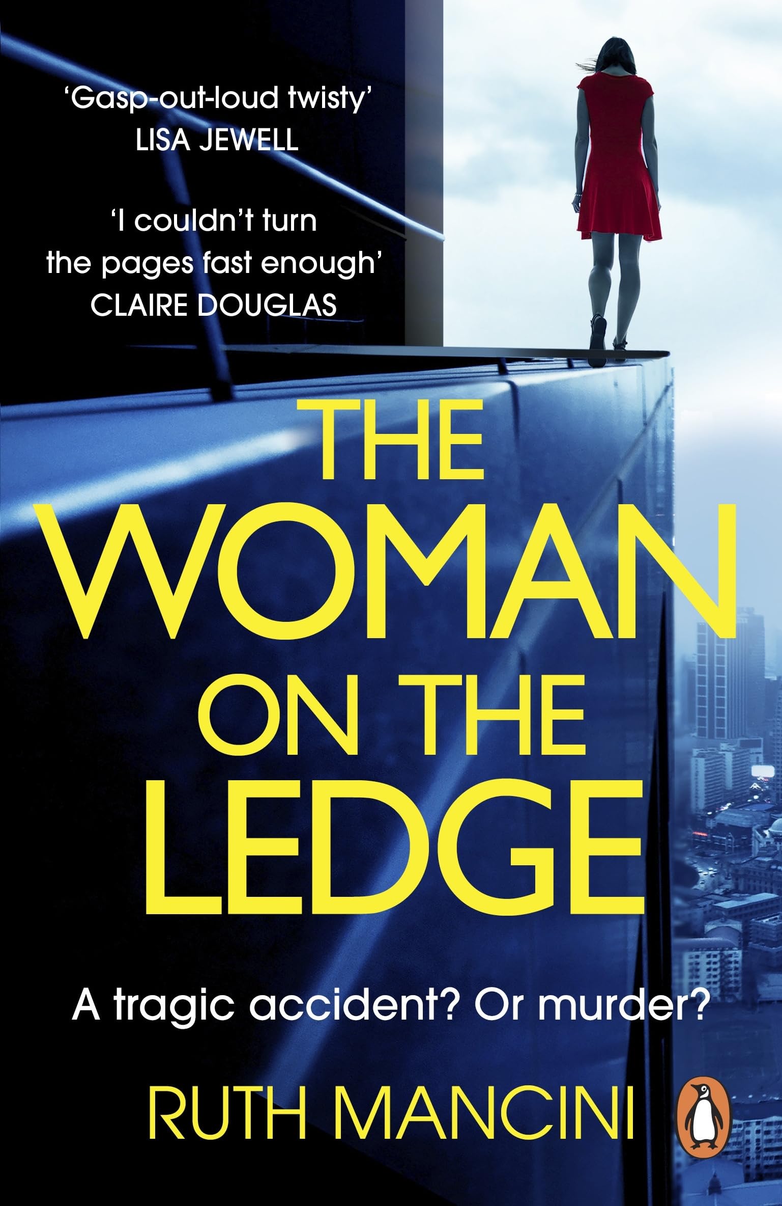 Ruth Mancini - The Woman on the Ledge: the MUST-READ psychological thriller for 2024, with a twist you won't see coming - Preis vom 17.10.2026 19:25:27 h