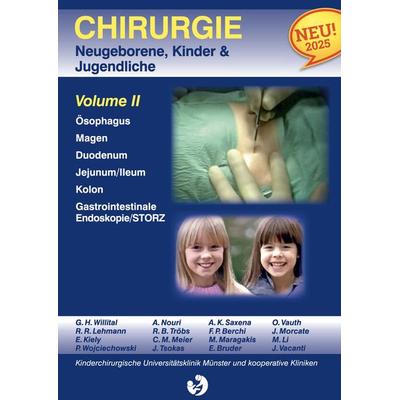 Chirurgie im Kindesalter Chirurgie bei Neugeborenen, Säuglingen, Jugendlichen und Kindern, Gebundene Ausgabe von G.H. Willital, BoD – Books on Demand,