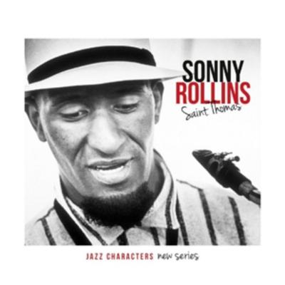 Jazz Characters: Saint Thomas - Sonny Rollins, CD