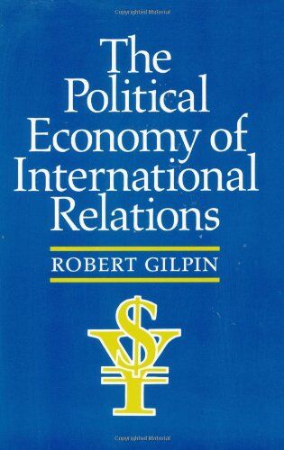 Robert Gilpin - The Political Economy of International Relations - Preis vom 09.10.2026 07:28:09 h