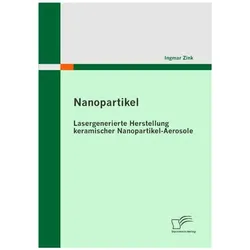 Nanopartikel, Fachbücher von Ingmar Zink
