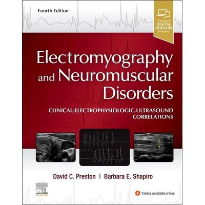 Electromyography and Neuromuscular Disorders, Gebundene Ausgabe von David C. Preston,Barbara E. Shapiro, Elsevier LTD, 978-0-323-66180-5