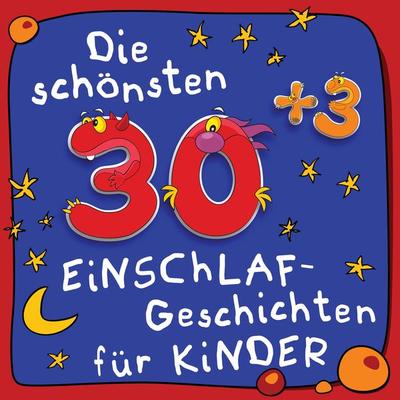 30plus3 Einschlaf-Geschichten - Anonymus, Audio, 9783955973124
