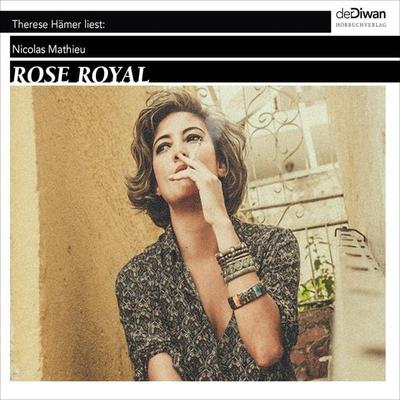 Rose Royal - Nicolas Mathieu, Audio, 4066004045054