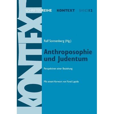Anthroposophie und Judentum, Taschenbuch von Ralf Sonnenberg, Info 3, 978-3-924391-43-0