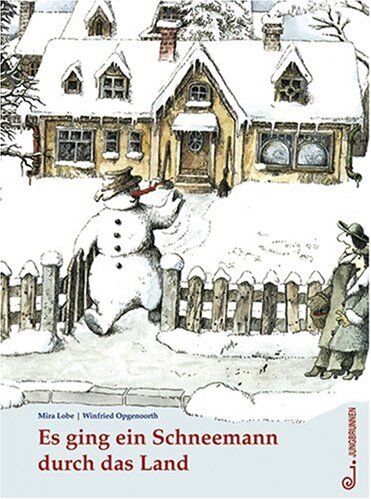 Mira Lobe - Es ging ein Schneemann durch das Land - Preis vom 18.10.2026 15:28:09 h