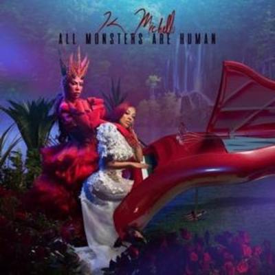 All Monsters Are Human - K. Michelle, CD