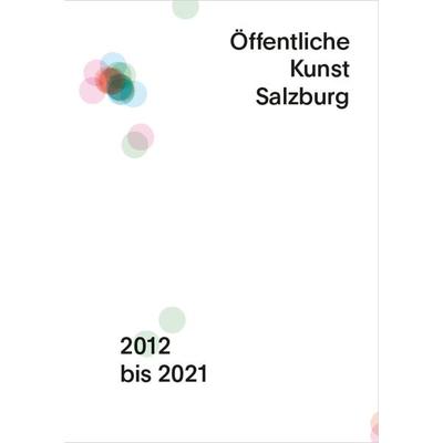 Kunst am Bau, Paperback von Hildegund Amanshauser,Hildegard Fraueneder,Roman Höllbacher,Susanne Neuburger,Hedwig Saxenhuber, Verlag für moderne Kunst,