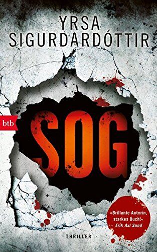 Yrsa Sigurdardóttir - SOG: Thriller (Kommissar Huldar und Psychologin Freyja, Band 2) - Preis vom 16.10.2026 11:41:07 h