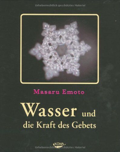 Masaru Emoto - Wasser und die Kraft des Gebets - Preis vom 11.10.2026 03:10:56 h