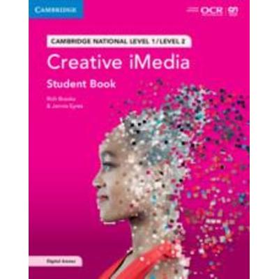 Cambridge National in Creative Imedia Student Book with Digital Access (2 Years), Taschenbuch von Rich Brooks,Jennie Eyres, Cambridge University