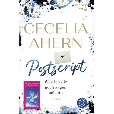 Postscript - Was ich dir noch sagen möchte, Taschenbuch von Cecelia Ahern, Fischer Taschenbuch Verlag