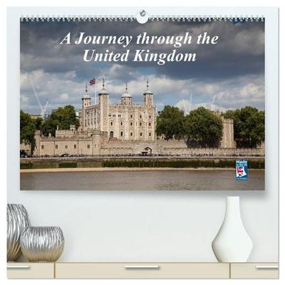 A Journey through the United Kingdom (High Quality Premium Wall Calendar 2027 DIN A2 landscape),CALVENDO 12 Month Wall Calendar