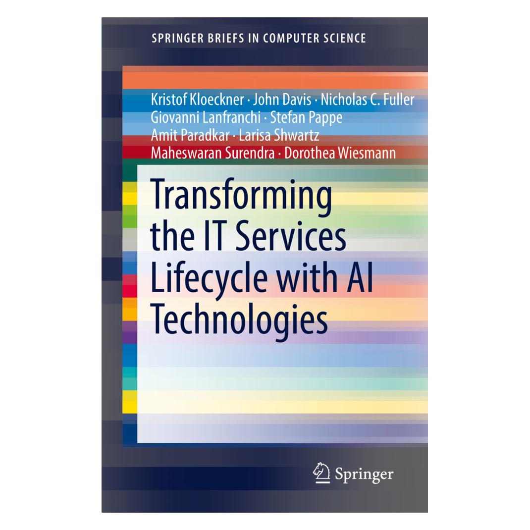 Springer Transforming the IT Services Lifecycle with AI Technologies (Englisch, Softcover, John Davis, Kristof Kloeckner, Nicholas C. Fuller) (55987269)