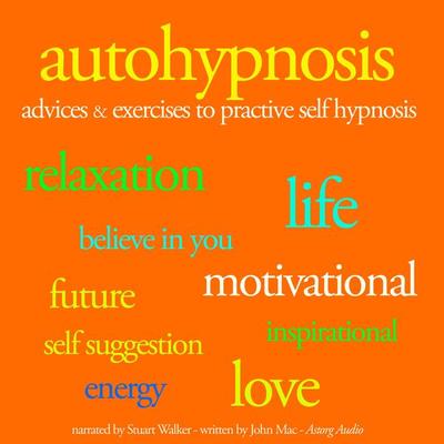 Autohypnosis - John Mac, Audio, 9782821106123