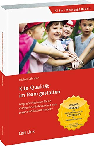 Michael Schrader - Kita-Qualität im Team entwickeln: Wege und Methoden für ein maßgeschneidertes QM - Preis vom 19.10.2026 19:33:35 h