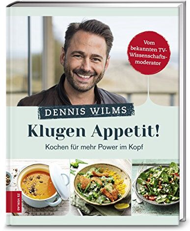 Dennis Wilms - Klugen Appetit!: Kochen für mehr Power im Kopf - Preis vom 30.09.2026 09:01:18 h