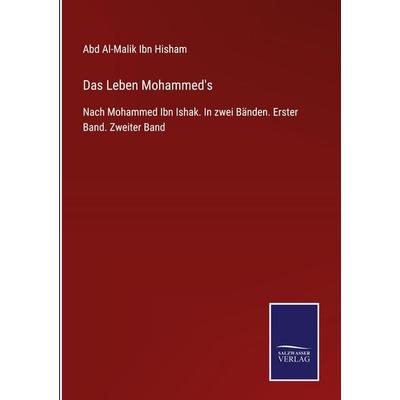 Das Leben Mohammed's; Gebundene Ausgabe von Abd al-Malik Ibn Hisham, Outlook, 978-3-375-03559-4