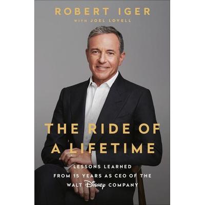 The Ride of a Lifetime, Taschenbuch von Robert Iger, Random House LLC US, 978-1-984801-46-3