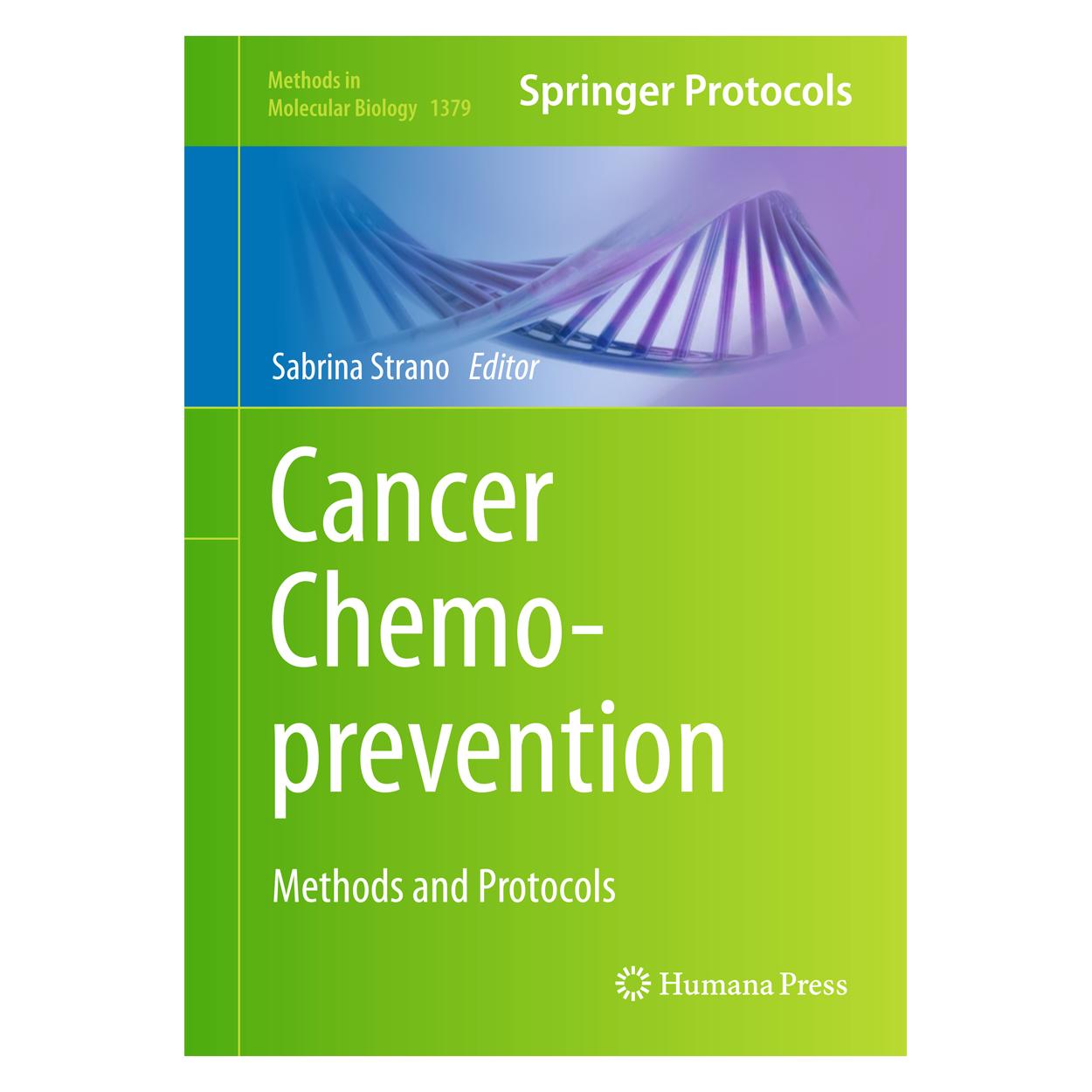 Springer Cancer Chemoprevention (Englisch, Hardcover, Sabrina Strano) (9781493931903)
