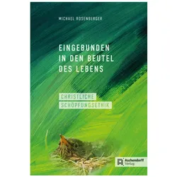 Christliche Schöpfungsethik, Fachbücher von Michael Rosenberger