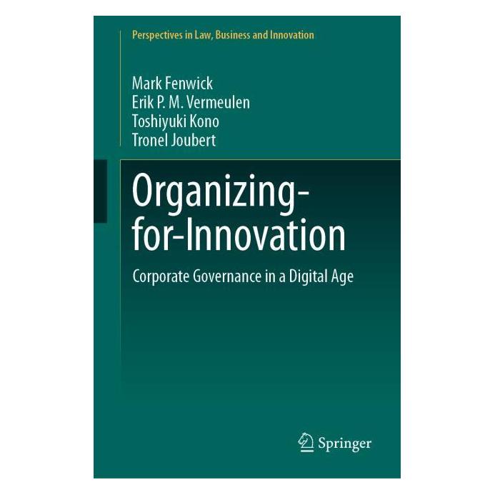 Springer Organizing-for-Innovation (Englisch, Hardcover, Erik P M Vermeulen, Mark Fenwick, Toshiyuki Kono, Tronel Joubert) (63669871)