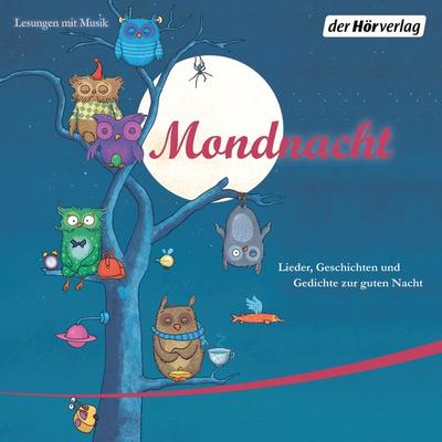 Mondnacht - James Krüss,Theodor Storm,Theodor Fontane,Rainer Maria Rilke, Audio, 9783844526257