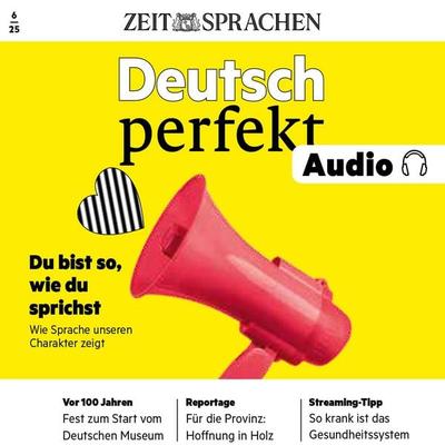 Deutsch lernen Audio - Du bist so, wie du sprichst - Alia Begisheva, Audio, 4069828334533