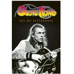 All My Yesterdays: The Autobiography of Steve Howe, Sachbücher von Steve Howe